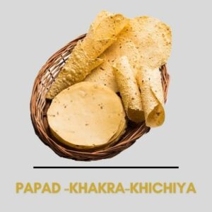 Papad-Khakhra-Khichiya